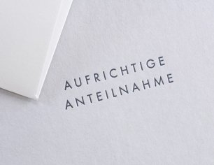 Trauerkarte - Aufrichtige Anteilnahme - A6